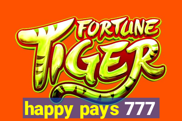 happy pays 777